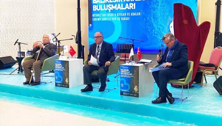 5. Balıkesir Arkeoloji Buluşmaları Sempozyumu Başladı